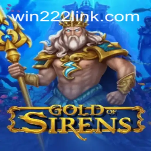 Exploring GoldofSirens: An Immersive Journey on the Win222 Platform